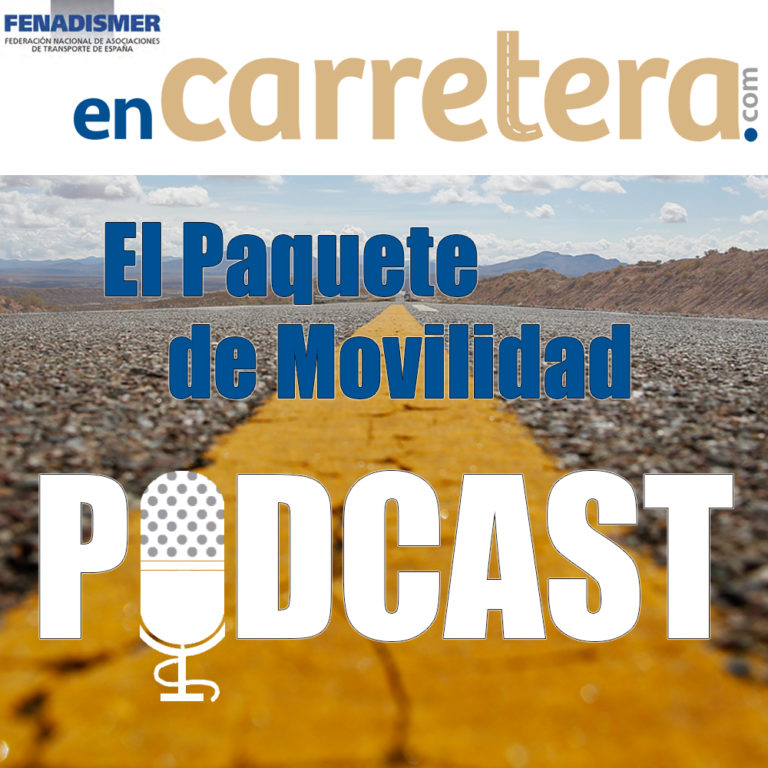 Episodio 1 del podcast de Fenadismer en Carretera: el Paquete de Movilidad